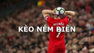 Những Lưu Ý Về Cách Chơi Kèo Ném Biên Bóng Đá Hiệu Quả Nhất